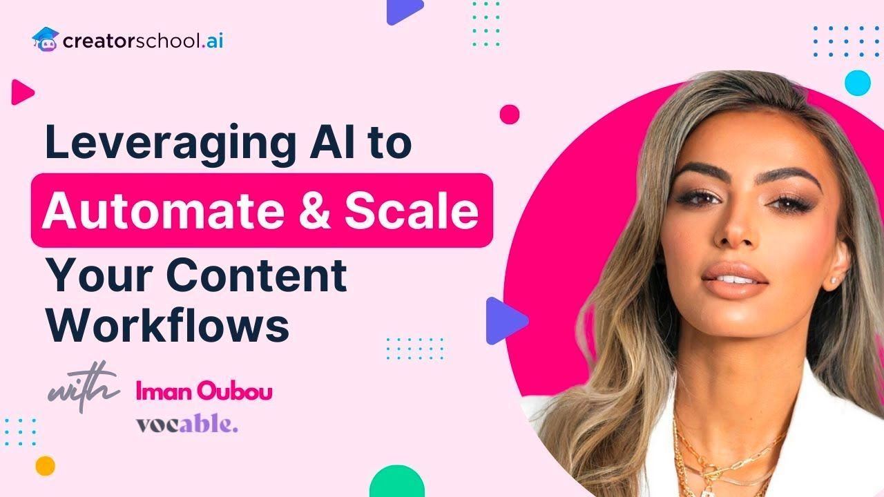 How to Use AI to Automate Scale Your Content Workflows Iman Oubou of Vocable.ai