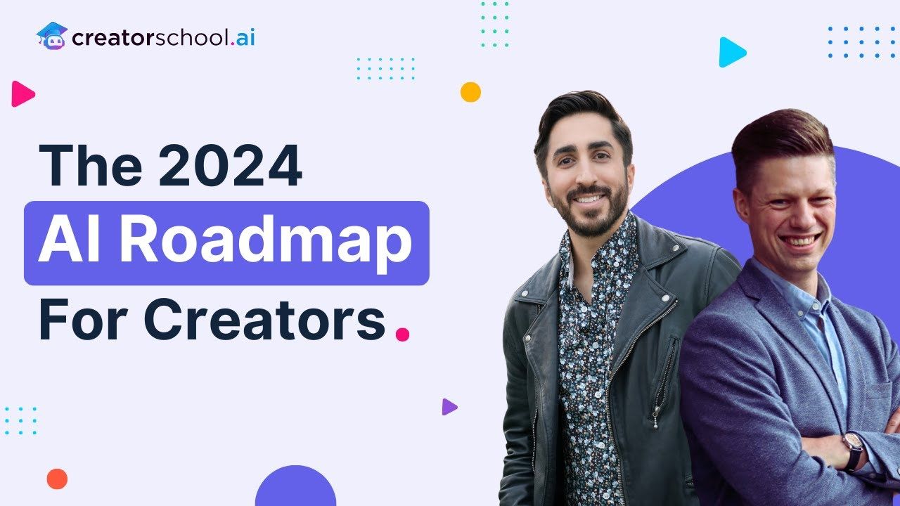 The Ultimate AI Roadmap for Creators Master AI as a Content Creator in 2024